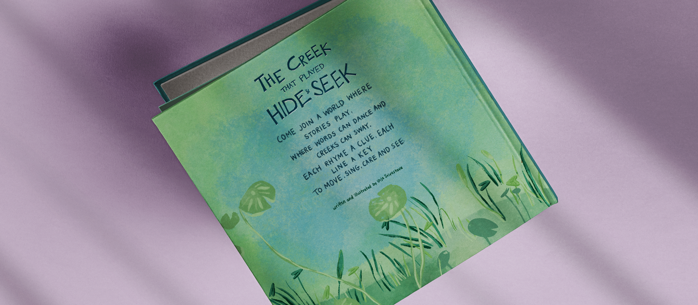The Creek That Played Hide and Seek — back cover, written and illustrated by Urja Srivastava